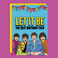 Let It Be The Best Birthday The Beatles Greeting Card