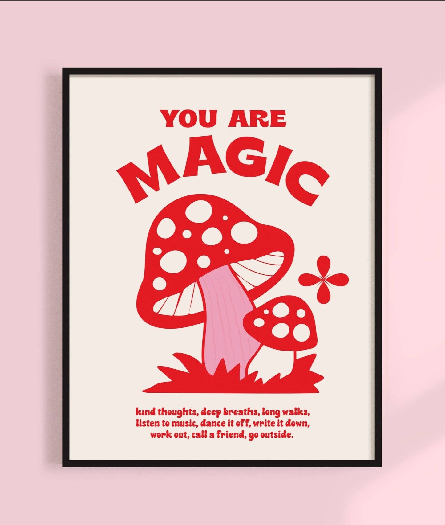 You Are Magic Print