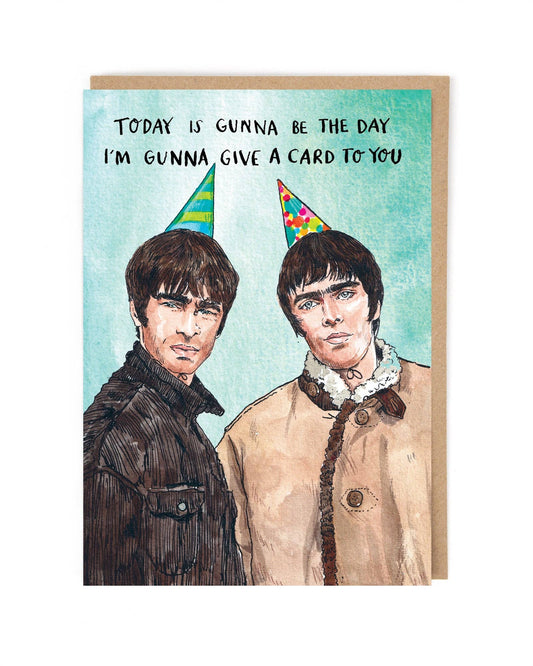 Today is Gonna Be the Day Greeting Card