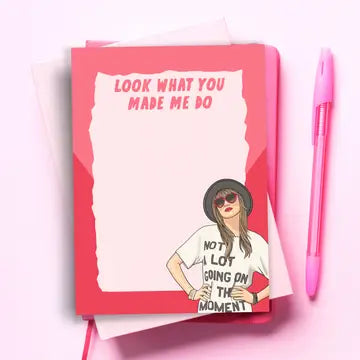 Look What You Made Me Do Notepad