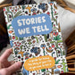 Stories We Tell Guided Journal