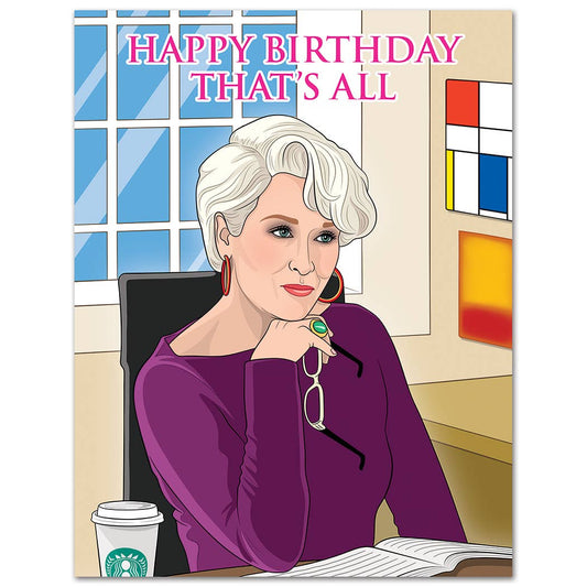 Happy Birthday That's All Card 