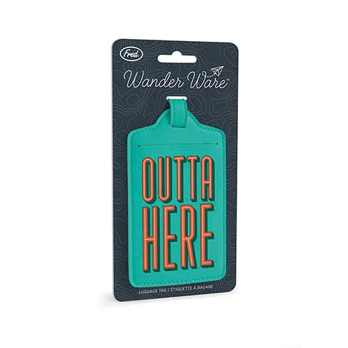 Outta Here Luggage Tag