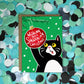 Funny Christmas Card - Smashing Christmas Cat and Bauble