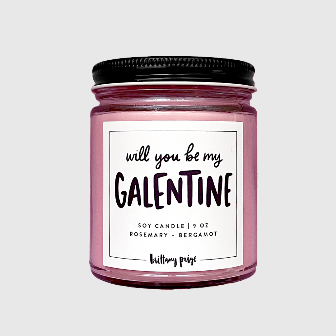 Will You Be My Galentine Candle