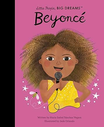 Little People Big Dreams Beyonce