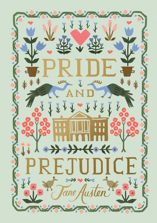 Pride and Prejudice a Novel