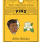 Billie Holiday & Gardenia Pins