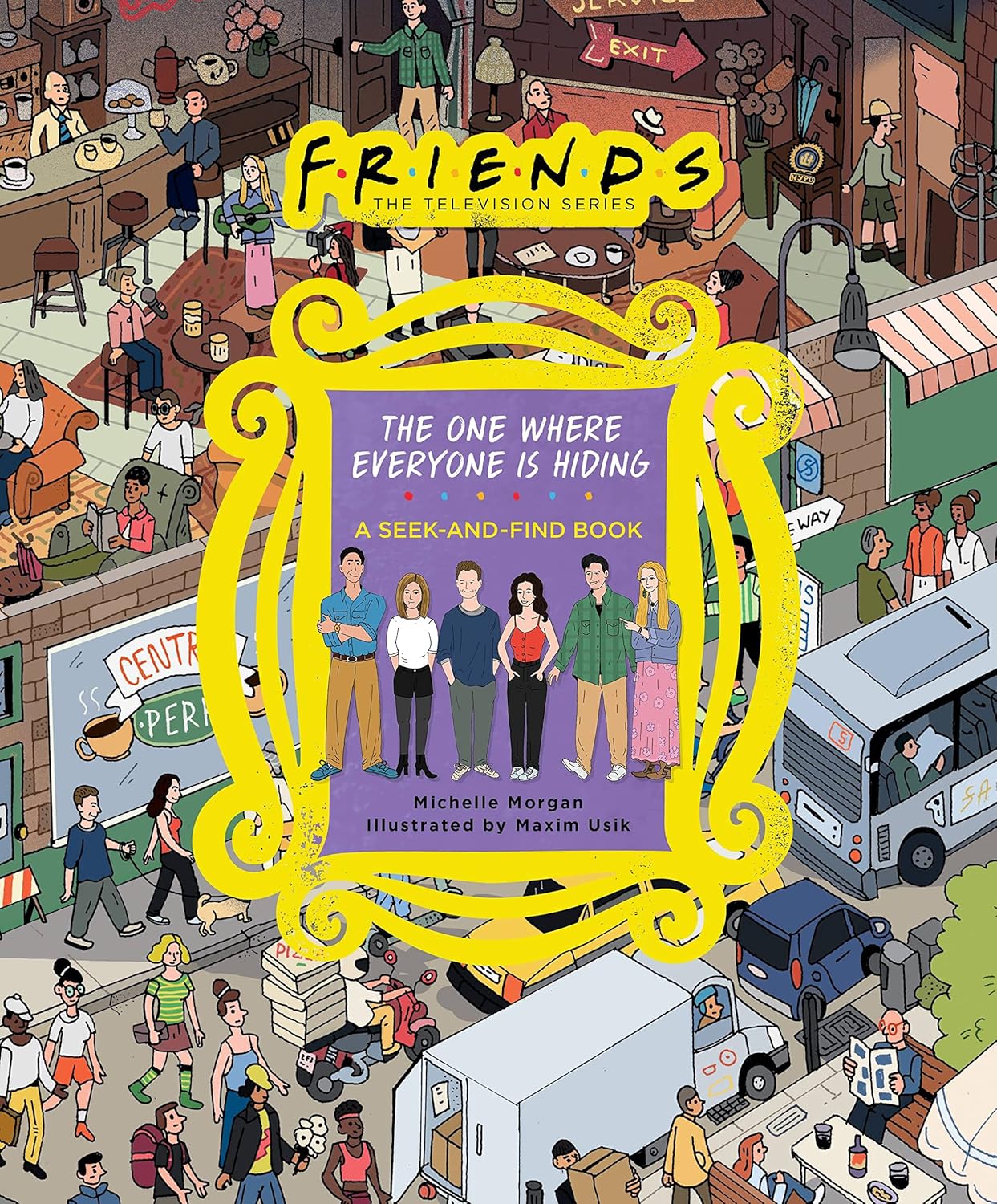 Friends: The One Where Everyone is Hiding Book
