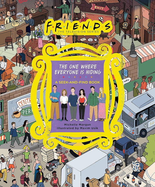 Friends: The One Where Everyone is Hiding Book