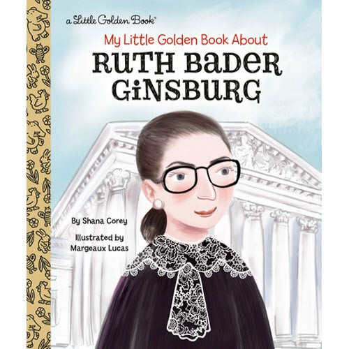 A Little Golden Book Biography: Ruth Bader Ginsburg