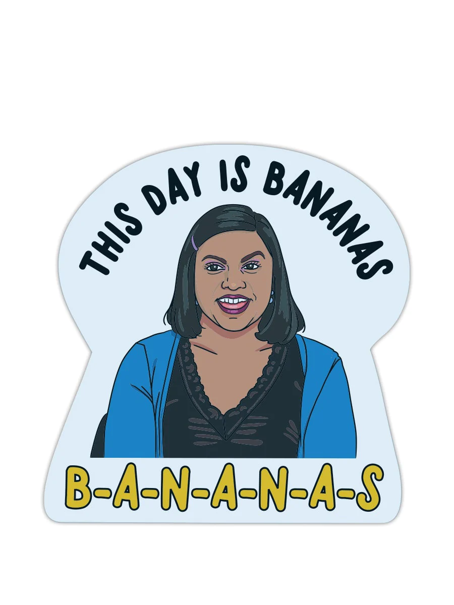 Kelly Kapoor "This Day is Bananas" Vinyl Sticker