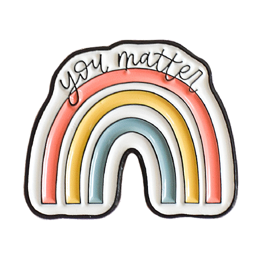 You Matter Enamel Pin