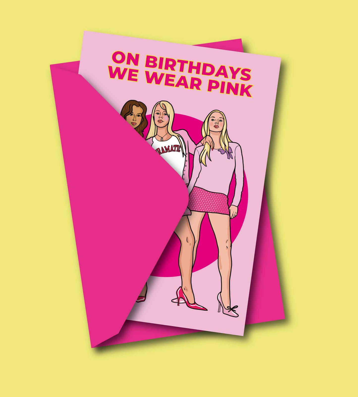 On Birthdays We Wear Pink Mean Girls Greeting Card