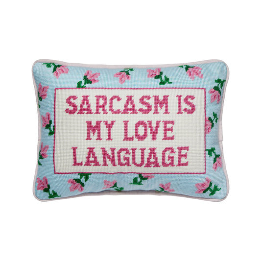 Sarcasm's My Love Language Embroidered Pillow