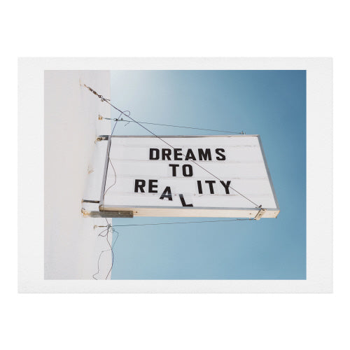 Dreams to Reality Art Print 16" x 20"